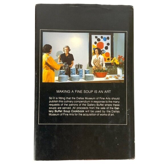 Dallas Museum Of Fine Arts Gallery Buffet Soup Cookbook Hardcover 1980s Edition - Picture 3 of 8